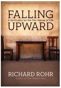 Falling Upward by Richard Rohr